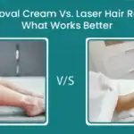 Hair Removal Cream vs. Laser